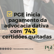 A PGE-RS quitou, desde novembro, 743 certidões aos profissionais habilitados